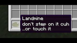 landmines in minecraft?