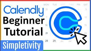 How to use Calendly for Beginners (Complete 2024 Tutorial)