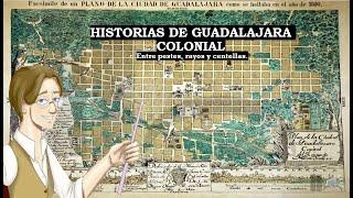 Historias de la Guadalajara colonial | Gato en el Legajo