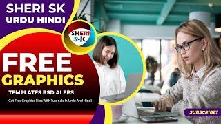 Get Free All Graphics Templates On Sheri Sk Channel