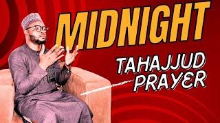 MIDNIGHT TAHAJJUD SUPPLICATIONS AND ADHKAR: A NIGHT OF SPIRITUAL RENEWAL IN ENGLISH AND YORUBA