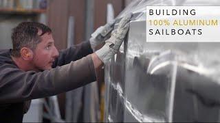 Building 100% Aluminum Sailboats