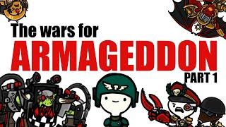 The Wars For Armageddon Part 1 | Warhammer 40K Lore