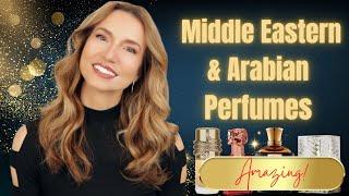 I FINALLY FOUND SOME GREAT MIDDLE EASTERN & ARABIAN FRAGRANCES I AM LOVING | BEST ARABIAN PERFUMES