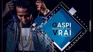 Gaspi - VRAI ( Son Officiel )