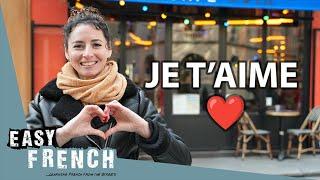 All the Ways to Say I Love You in French (Special Valentine’s Day) | Super Easy French 135