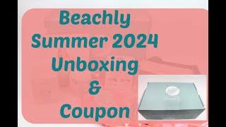 Beachly Summer 2024 Box Unboxing/Review + Coupon