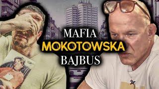 MAFIA MOKOTOWSKA | BAJBUS | ANTEK „CHMIELU” CHMIELEWSKI | DZIKU | KOREK | DAX