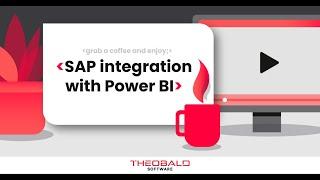 Connecting SAP and Power BI  | Seamless SAP data integration
