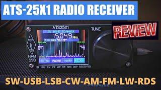 New ATS-25X1 all Band FM LW MW  SW SSB Radio Receiver REVIEW