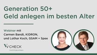 Generation 50+: Geld anlegen im besten Alter | Webinar