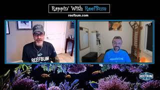 Rappin' With ReefBum: Guest Dmitry Tumanov From Treasure Reef!!