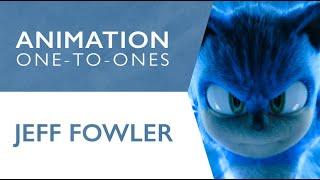 Jeff Fowler (Sonic the Hedgehog 3) | Animation One-To-Ones
