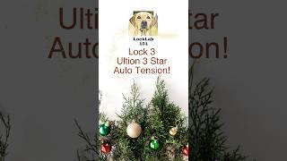 LockLab101 Presents The 12 Locks of Christmas - Day 3 - Ultion 3 Star with Auto Tension Control