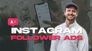 How to set up Instagram Follower Ads: Full guide for beginners