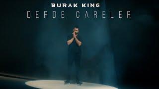 Burak King - Derde Çareler