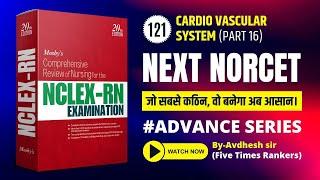 NORCET ADVANCE TNC Series - 121 || #NCLEX Pattern || NORCET Series ||  Daily 5.00 PM || NURSING EXAM