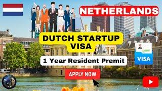 Netherlands Startup Visa 2023 | Young Agha