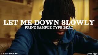 [FREE] Prinz x Sample Drill Type Beat 2024 - "LET ME DOWN SLOWLY" | emotional