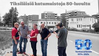 Vanhat tiksiläiset - katumuistoja 80-luvulta.