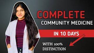 How I studied Community Medicine in 10 days with Distinction | PSM study tips