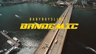 BabyBoySlimee - BANDEMIC [Official Music Video]