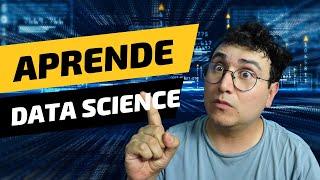 Aprende ciencia de datos GRATIS, DESDE CERO  y en español  - Introducción