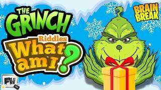 Guess the Grinch's Mystery Gift! 🟢| Riddles & Brain Break Challenge