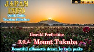 Mount Tsukuba - Ibaraki Tourism- Japan Travel Quick Guide - Famous Places in Japan