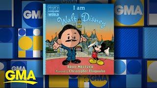 Brad Meltzer talks his new book 'I Am Walt Disney' l GMA