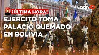 ¡Última Hora! Ejército de Bolivia toma el Palacio Quemado