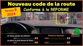 TEST Nouveau code de la route 2024 conforme à la nouvelle réforme GRATUIT n° 99