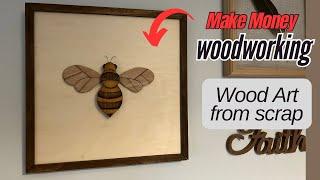 Want to MAKE MONEY Woodworking 2025?  Try Wood Art-Low Cost High Profit Project- Over 40 Side Hustle