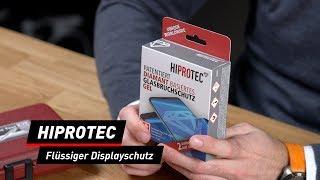 Hiprotec: Flüssiger Displayschutz fürs Handy