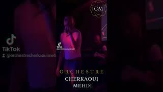 orchestre cherkaoui mehdi                A votre disposition pour tous les mariages et événements