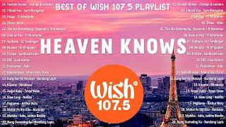 Best Of Wish 107.5 Songs Playlist 2024 | The Most Listened Song 2024 On Wish 107.5 | OPM Songs #opm