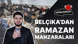 Belçika'dan Ramazan Manzaraları