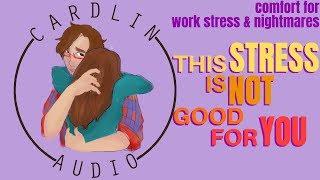 ASMR Voice: This stress is not good for you [M4A] [Comfort for work problems/nightmares]