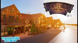 Starting the Entrance Plaza! - Pastelandia Ep. 1 - Theme Park Tycoon 2