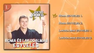  Kocsis Janika ~ Roma- és lakodalmas egyveleg I. (teljes album)