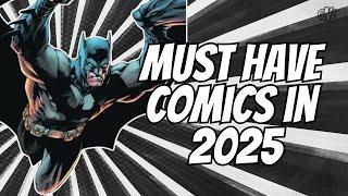 Top 10 Most Anticipated Comic Books of 2025 | Batman, Transformers, Deadpool, Wolverine & More!