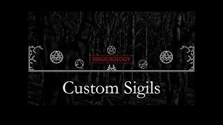 Custom Sigils