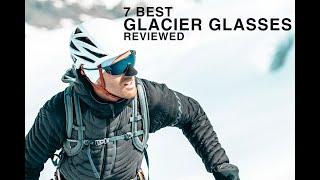 7 Best Glacier Glasses Reviewed