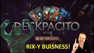 DECKPACITO Episode 1: RIX-Y BUSINESS