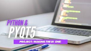 Python & Qt: Making the UI (Part_One)