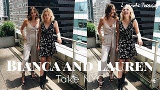 BIANCA AND LAUREN TAKE NYC!! | 2 Minute Tuesday