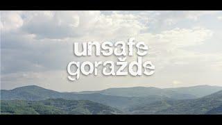 UNSAFE GORAŽDE (2022) movie trailer