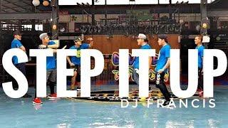 STEP IT UP (BATTLE) by Dj Francis | Zumba | Battle | Kramer Pastrana