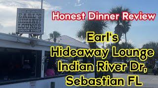 Earl's Hideaway Lounge Sebastian Florida Restaurant #review