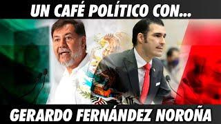 Un Café Politico Con, Gerardo Fernandez Noroña